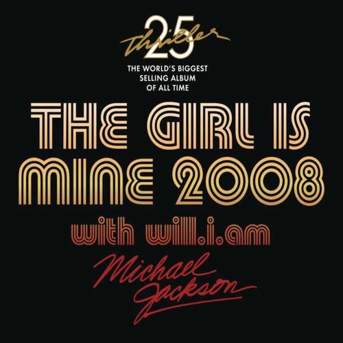 Michael Jackson/will.i.am - The Girl Is Mine 2008歌词