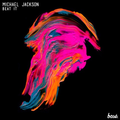 Base/Michael Jackson - Beat It (Basé Remix)歌词