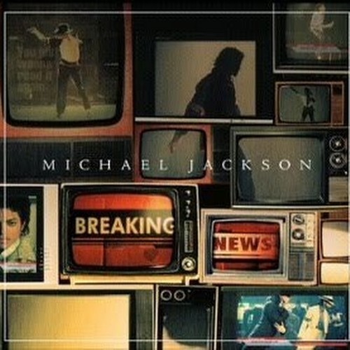 Michael Jackson - Breaking News歌词
